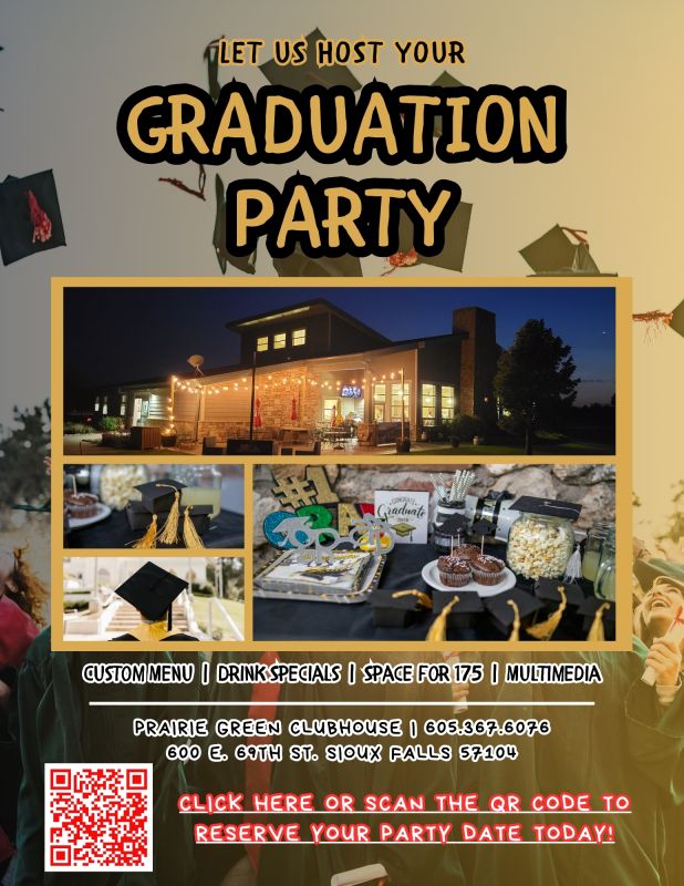 Graduation Parties at Prairie Green!